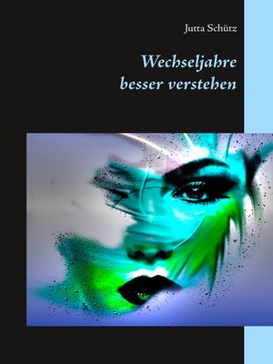 cover image of Wechseljahre besser verstehen